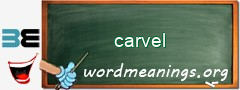 WordMeaning blackboard for carvel